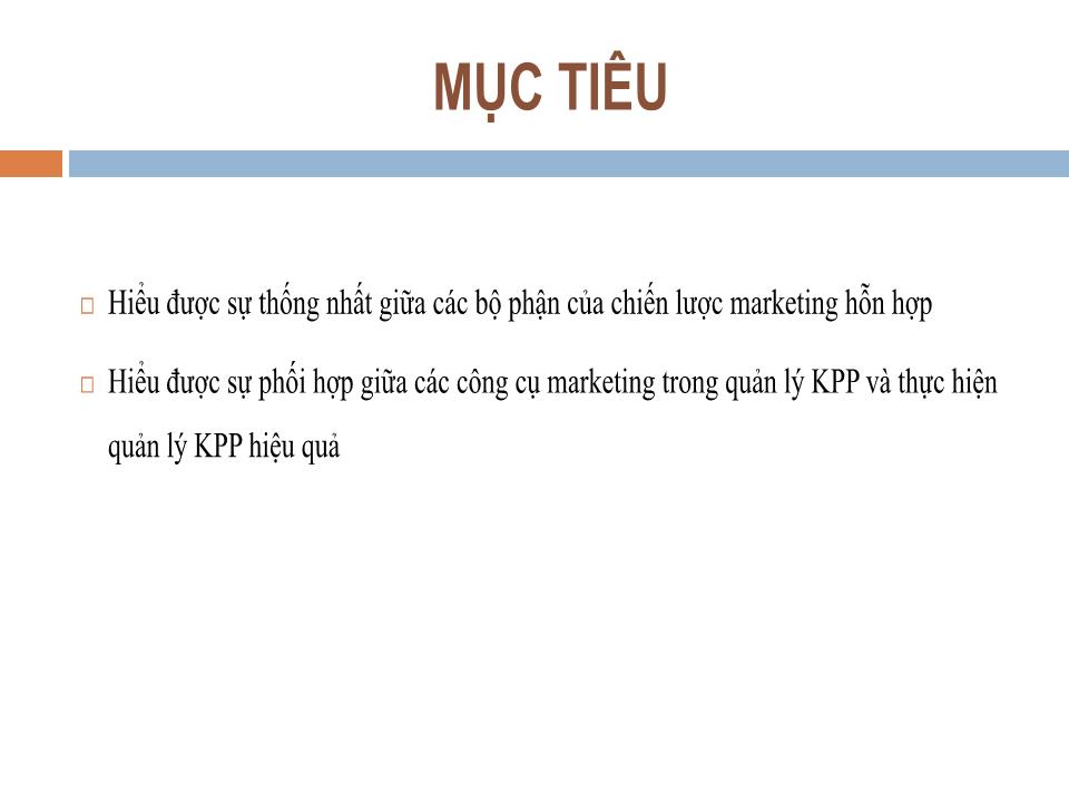 Bài giảng Quản trị kênh phân phối - Chương 7: Sử dụng marketing mix trong quản lý KPP - Nguyễn Hoài Long trang 2