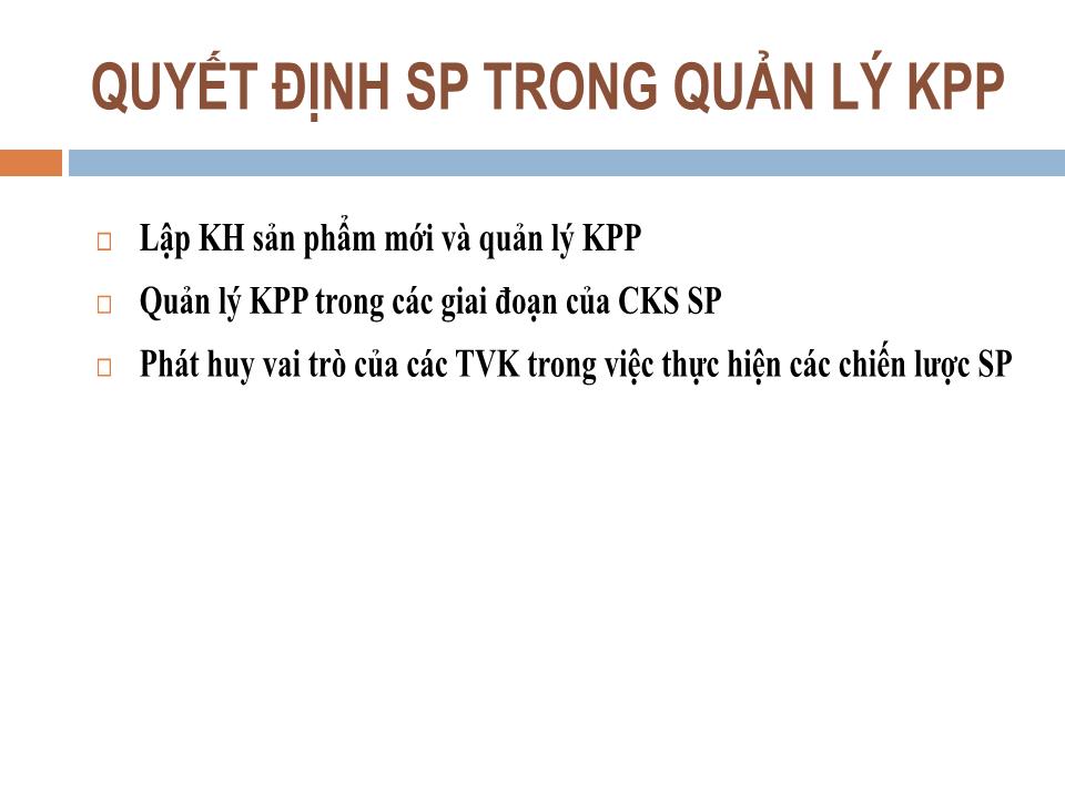 Bài giảng Quản trị kênh phân phối - Chương 7: Sử dụng marketing mix trong quản lý KPP - Nguyễn Hoài Long trang 5