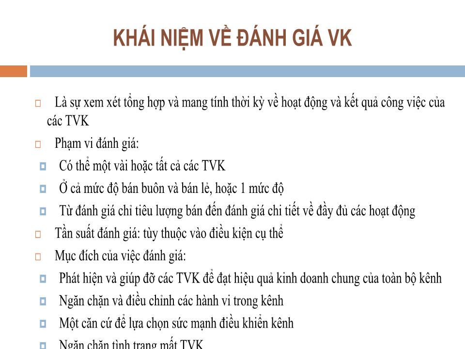 Bài giảng Quản trị kênh phân phối - Chương 9: Đánh giá thành viên kênh - Nguyễn Hoài Long trang 5