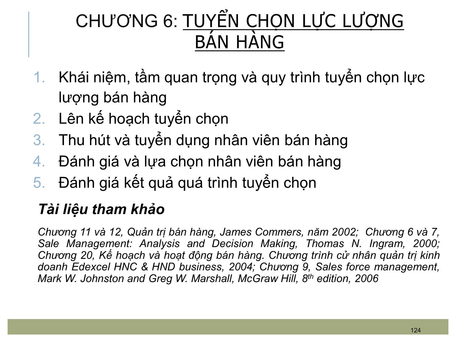 Bài giảng Quản trị bán hàng - Chương 6: Tuyển chọn lực lượng bán hàng trang 1