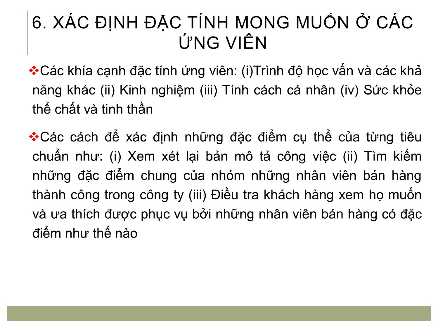 Bài giảng Quản trị bán hàng - Chương 6: Tuyển chọn lực lượng bán hàng trang 7