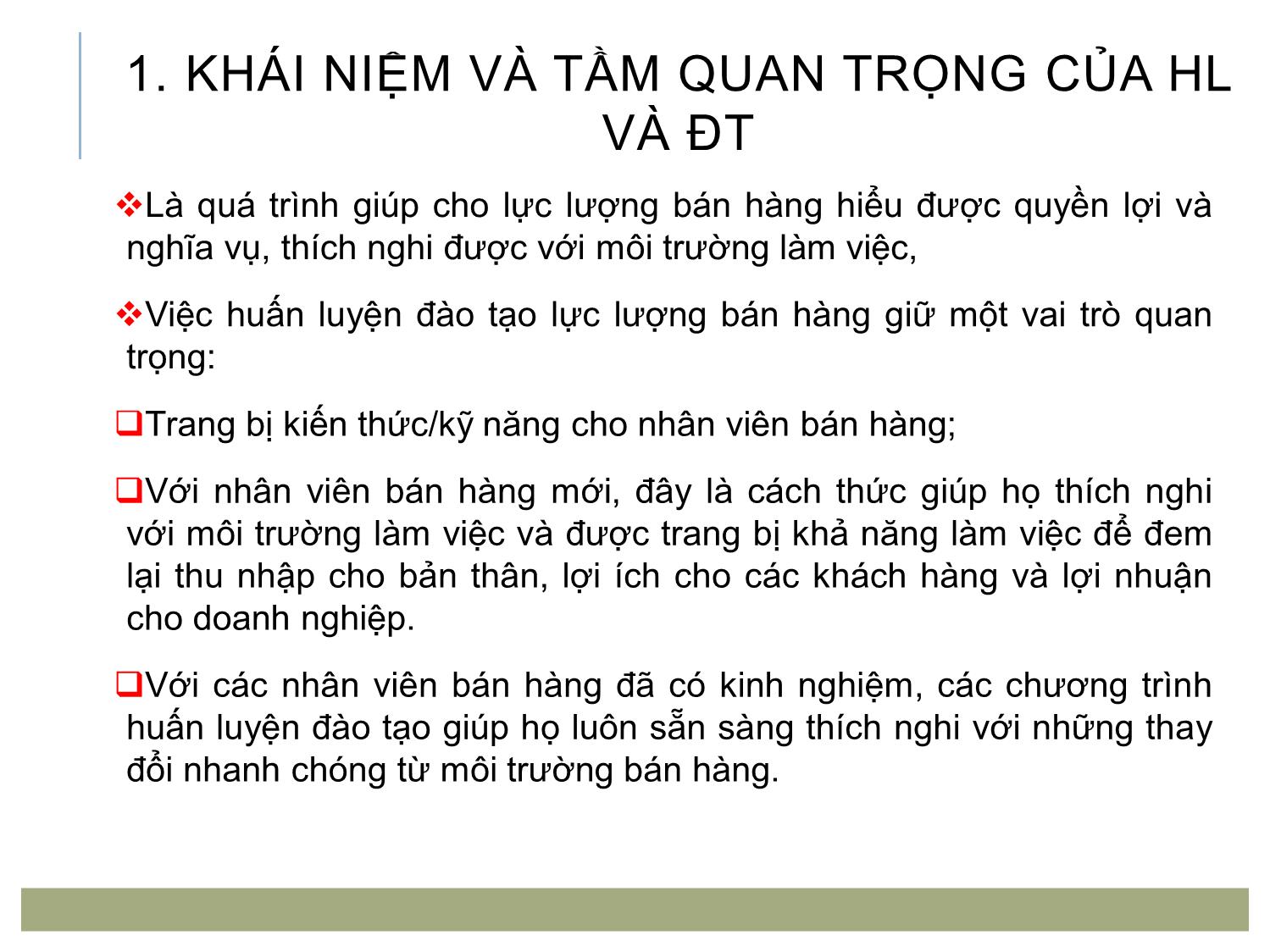 Bài giảng Quản trị bán hàng - Chương 7: Huấn luyện, đào tạo lực lượng bán hàng trang 2