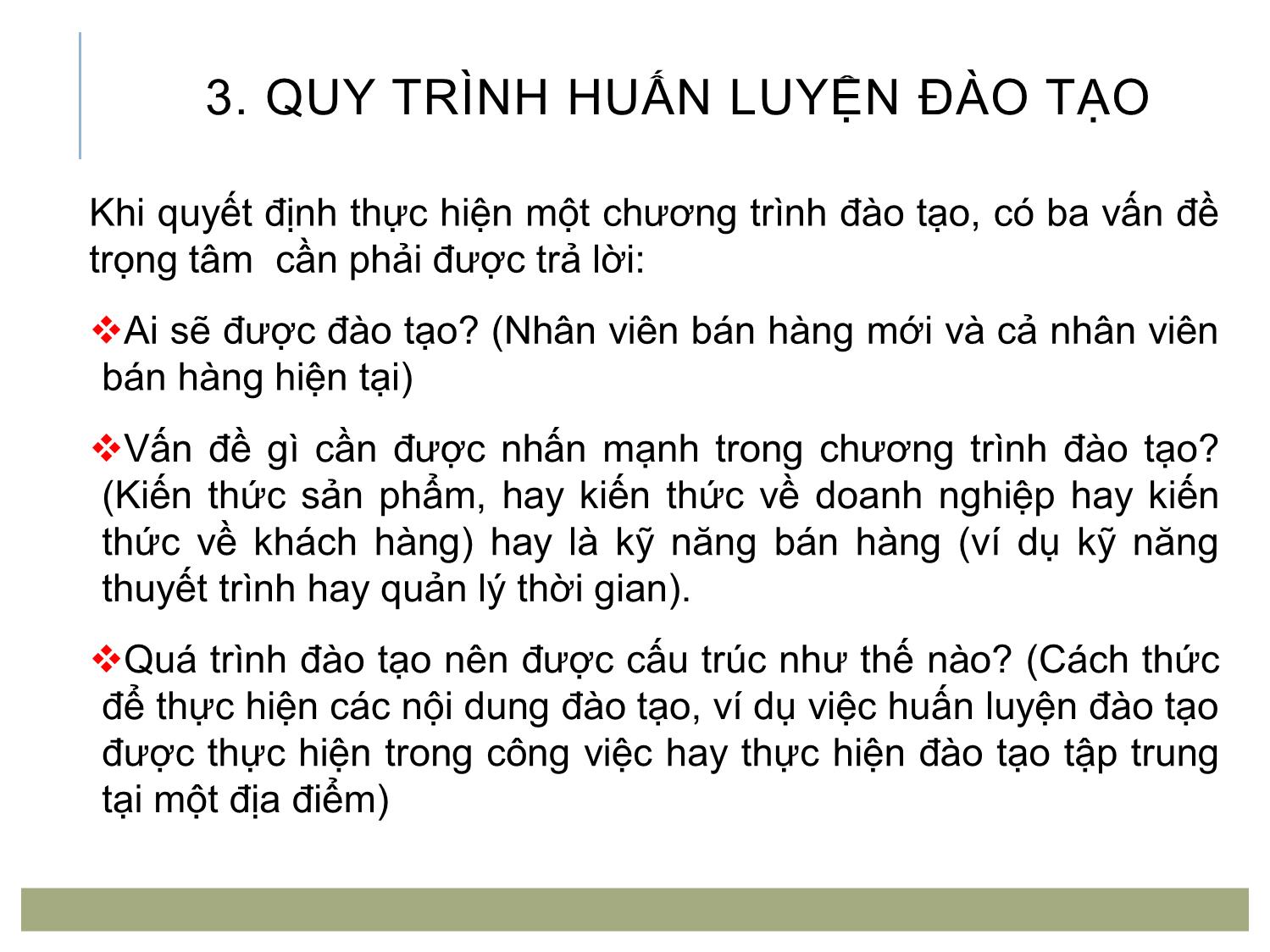 Bài giảng Quản trị bán hàng - Chương 7: Huấn luyện, đào tạo lực lượng bán hàng trang 4