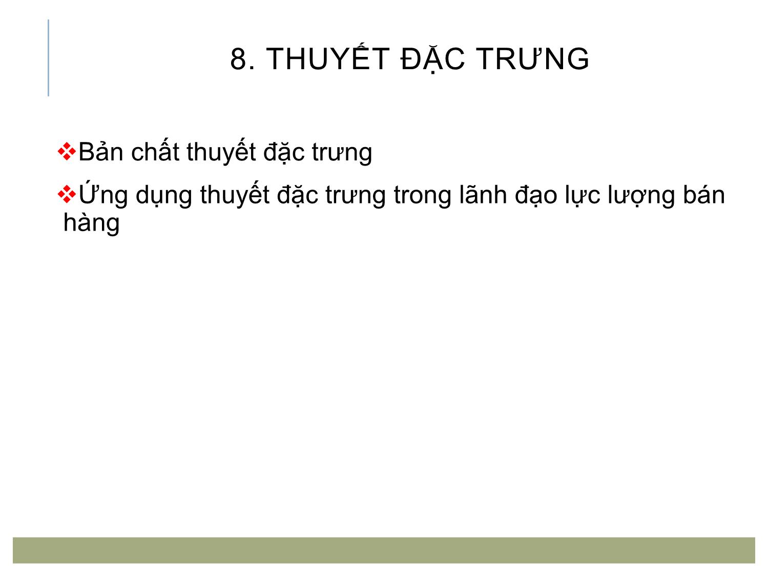 Bài giảng Quản trị bán hàng - Chương 8: Lãnh đạo lực lượng bán hàng trang 9