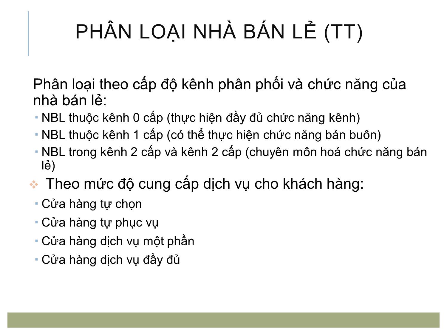 Bài giảng Quản trị bán lẻ - Chương 1: Tổng quan về bán lẻ trang 9