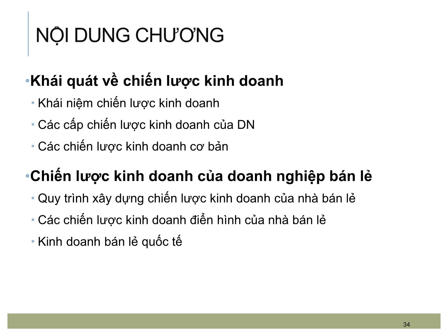 Bài giảng Quản trị bán lẻ - Chương 2: Chiến lược kinh doanh của doanh nghiệp bán lẻ trang 2