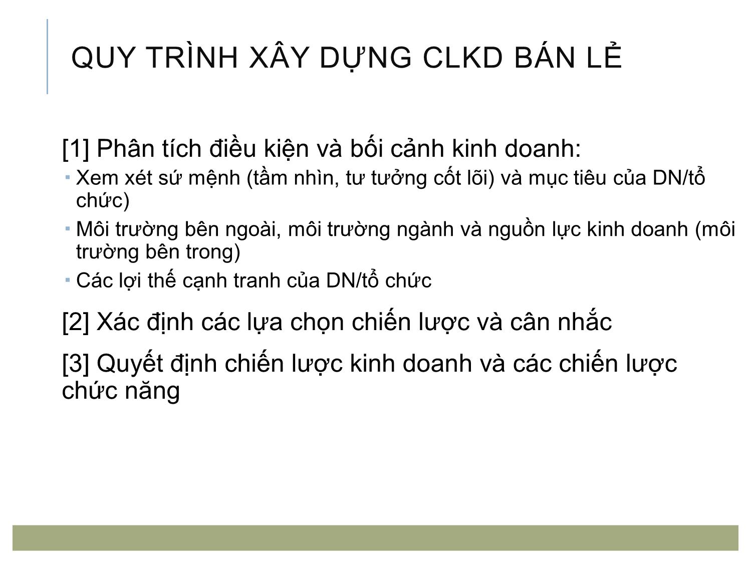 Bài giảng Quản trị bán lẻ - Chương 2: Chiến lược kinh doanh của doanh nghiệp bán lẻ trang 7