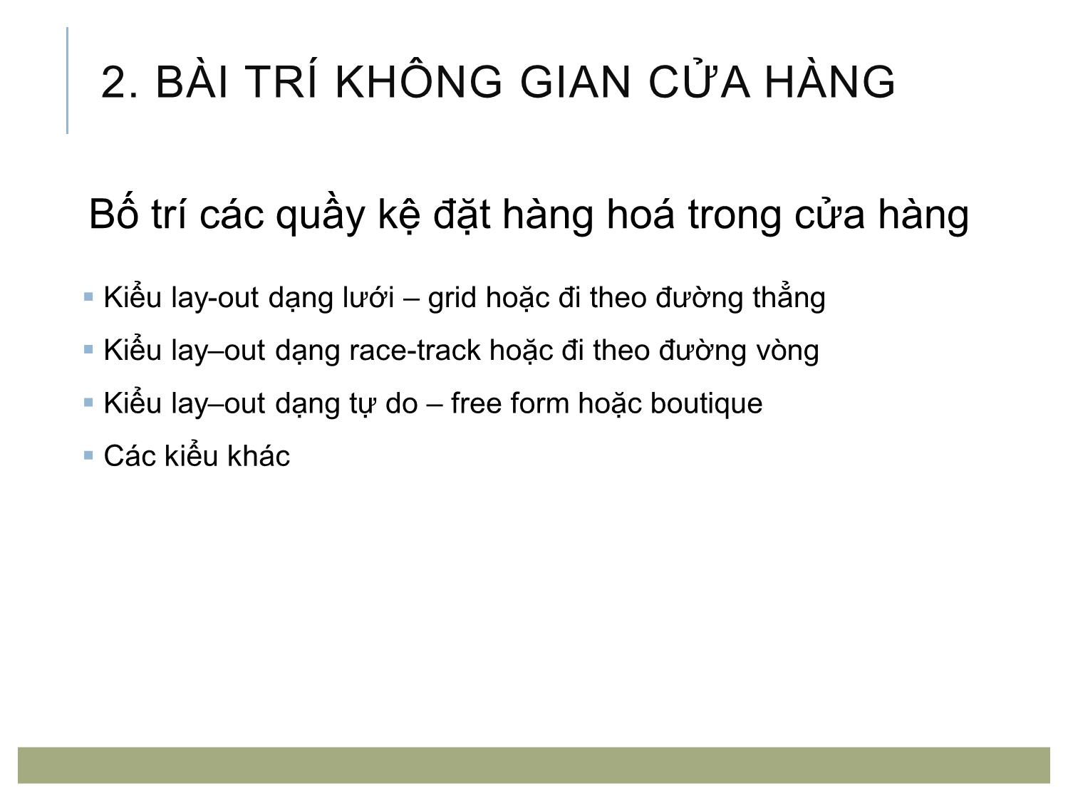 Bài giảng Quản trị bán lẻ - Chương 6: Tổ chức không gian bán hàng trang 7