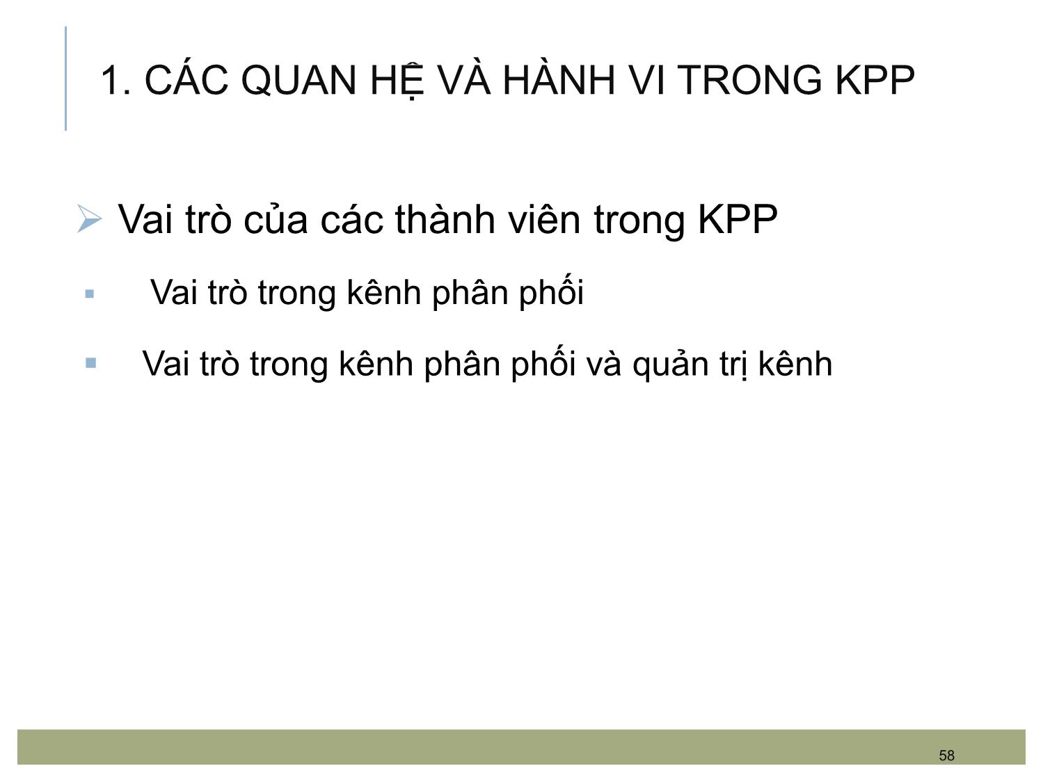 Bài giảng Quản trị kênh phân phối - Chương 3: Môi trường và hành vi của KPP trang 8