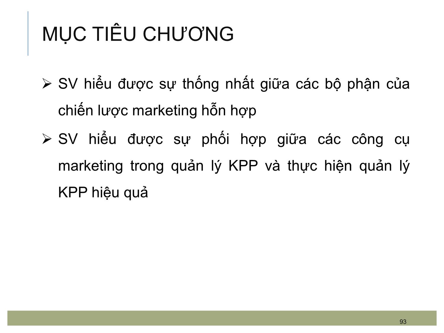 Bài giảng Quản trị kênh phân phối - Chương 7: Sử dụng các công cụ marketing mix trong quản lý KPP trang 2