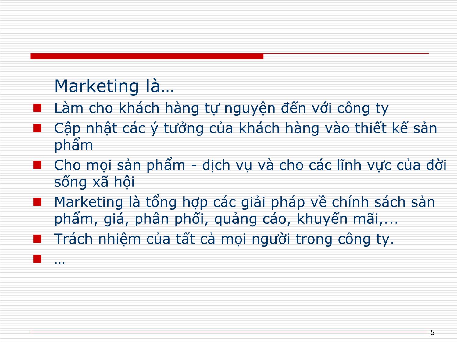 Bài giảng Chuyên đề Marketing - Trương Thị Hồng Giang trang 5