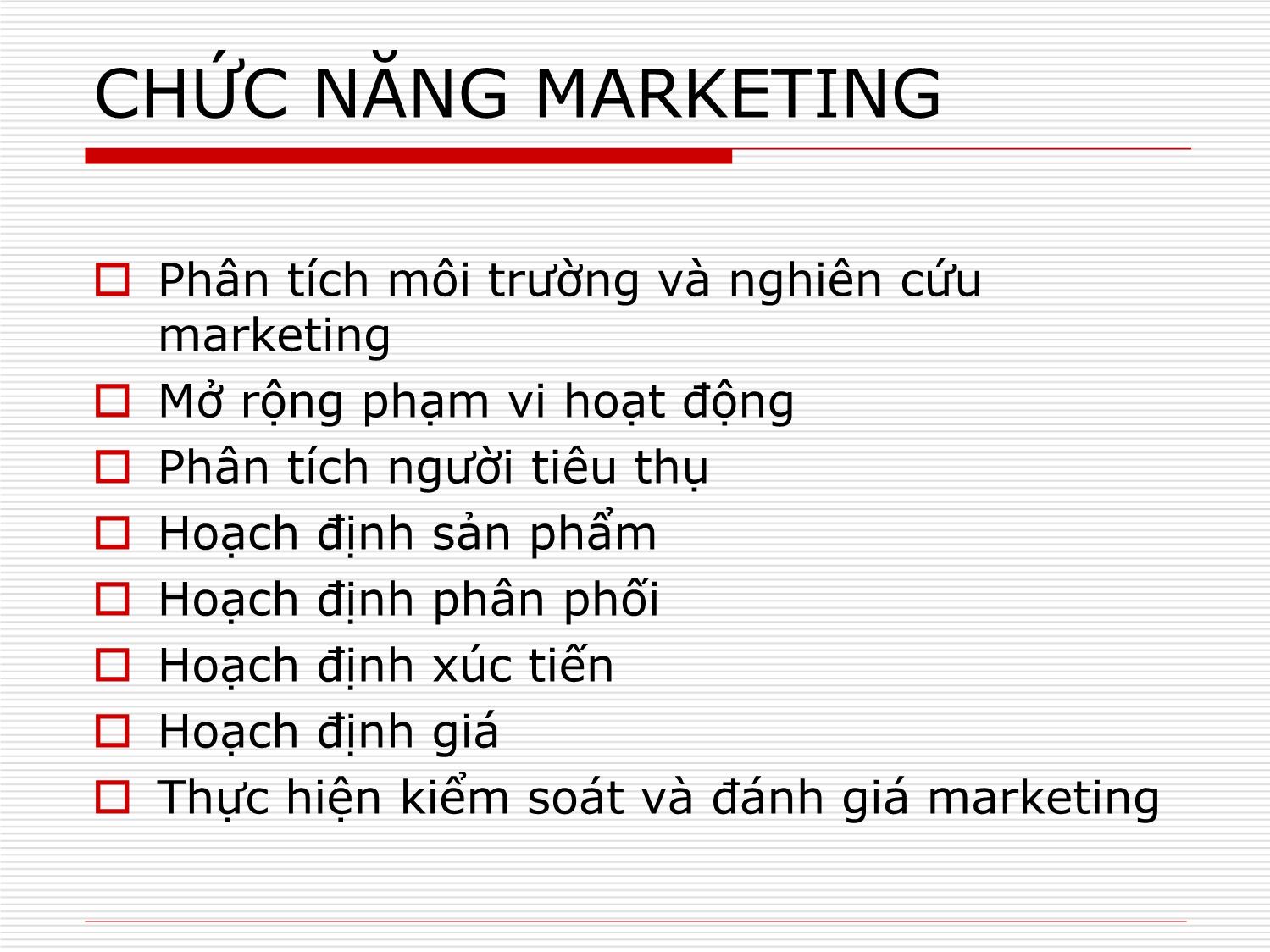 Bài giảng Chuyên đề Marketing - Trương Thị Hồng Giang trang 9