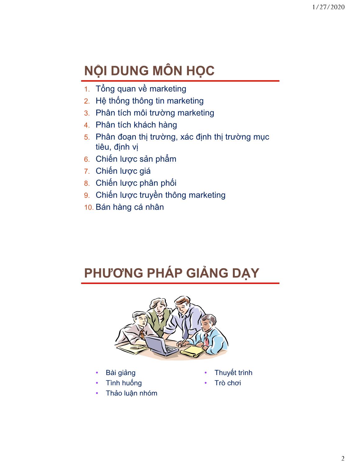 Bài giảng Nguyên lý marketing - Bài 1: Tổng quan về marketing - Nguyễn Thị Mai An trang 2
