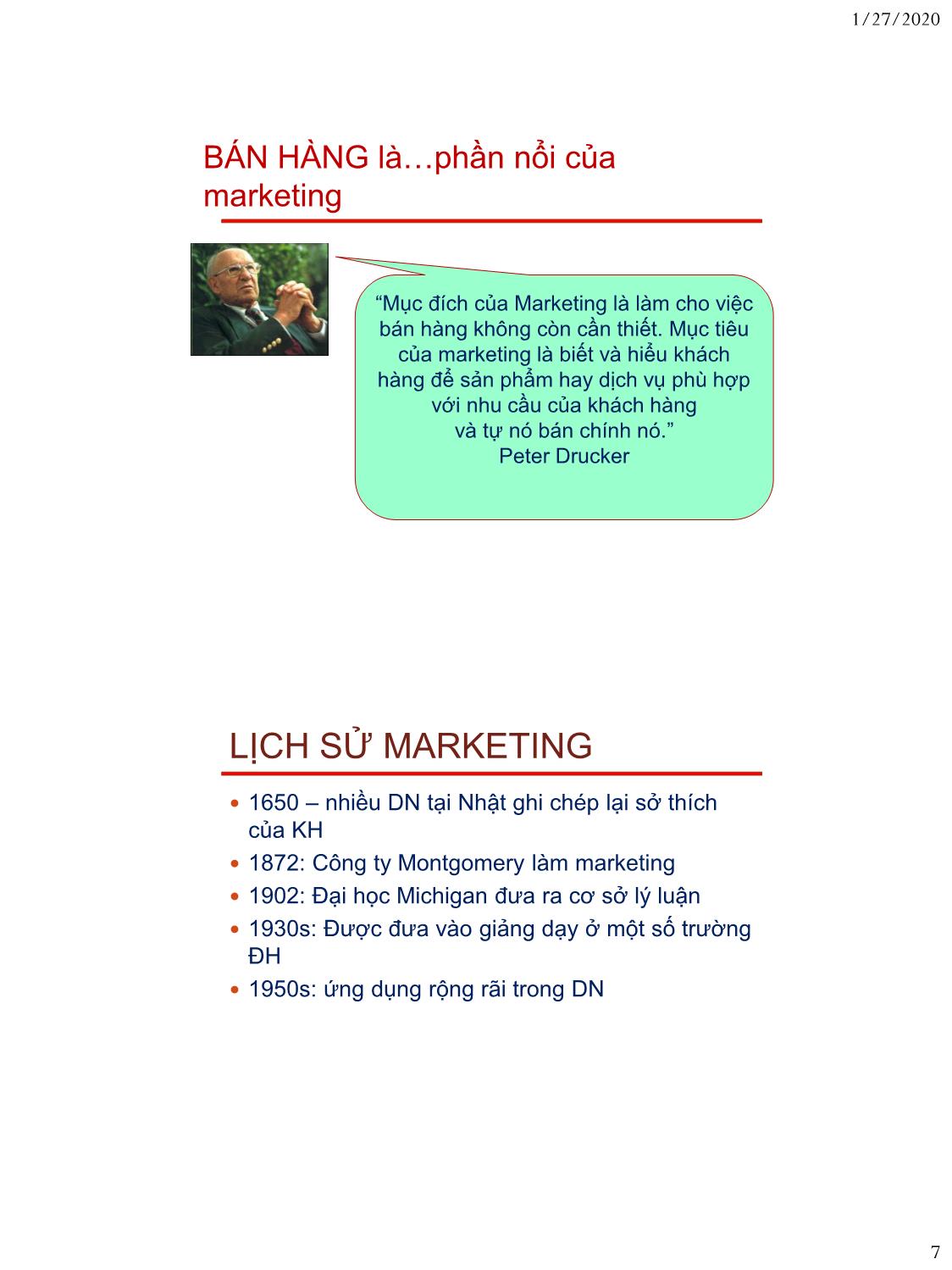 Bài giảng Nguyên lý marketing - Bài 1: Tổng quan về marketing - Nguyễn Thị Mai An trang 7