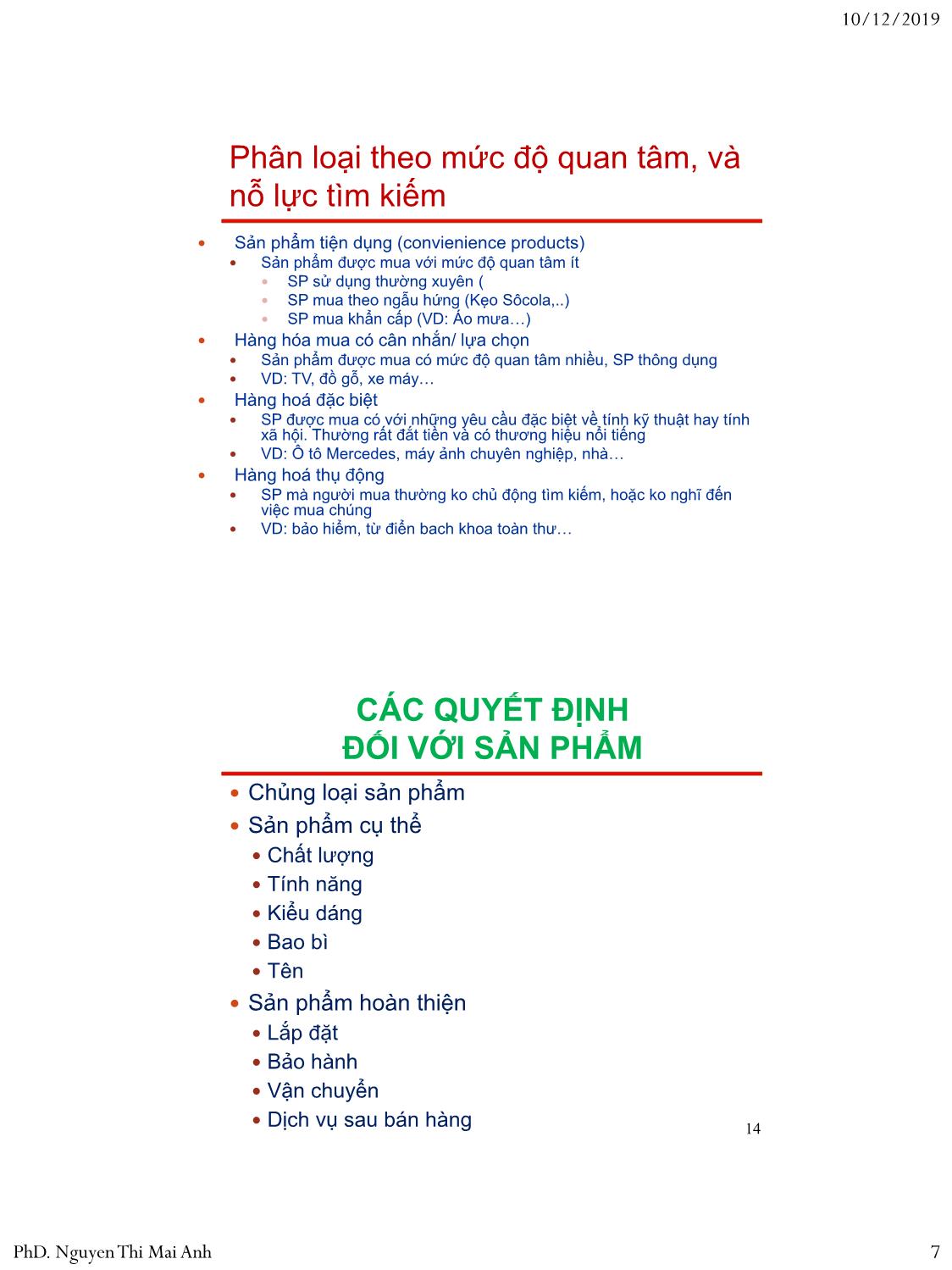 Bài giảng Nguyên lý marketing - Bài 6: Chiến lược đối với sản phẩm - Nguyễn Thị Mai An trang 7