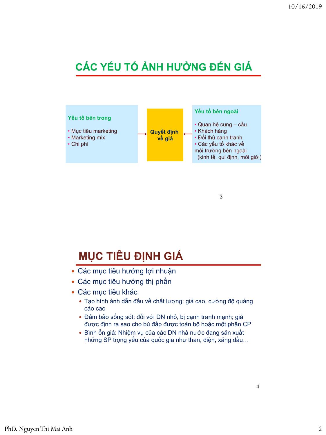 Bài giảng Nguyên lý marketing - Bài 7: Định giá sản phẩm - Nguyễn Thị Mai An trang 2