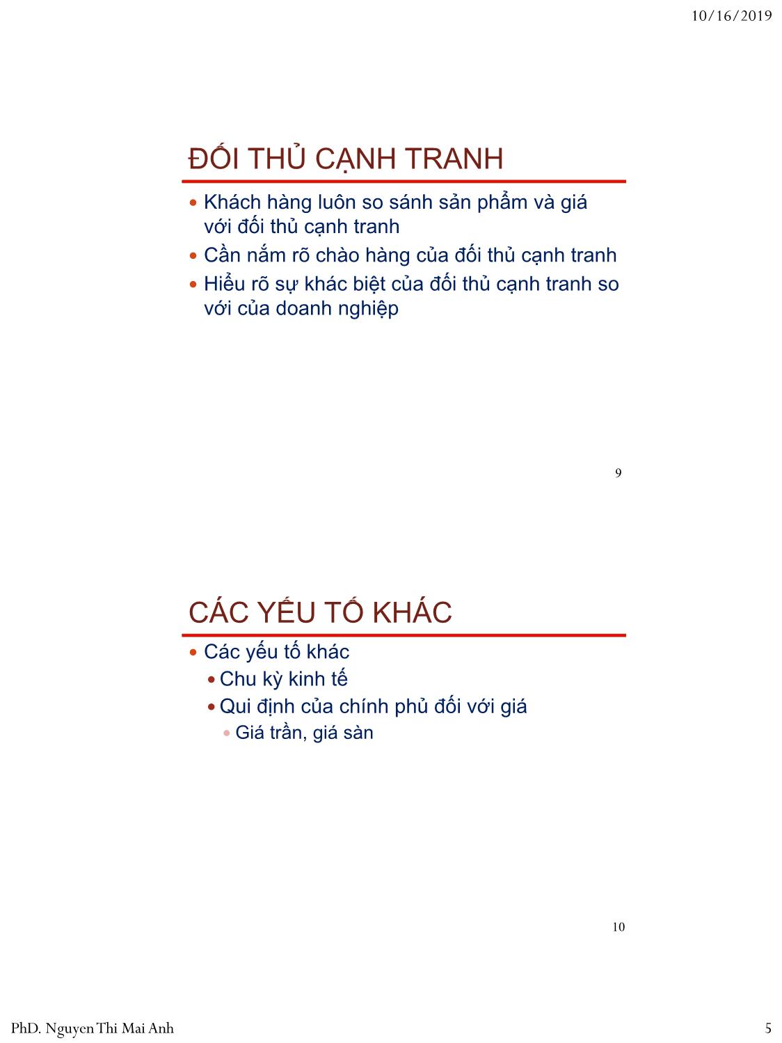 Bài giảng Nguyên lý marketing - Bài 7: Định giá sản phẩm - Nguyễn Thị Mai An trang 5
