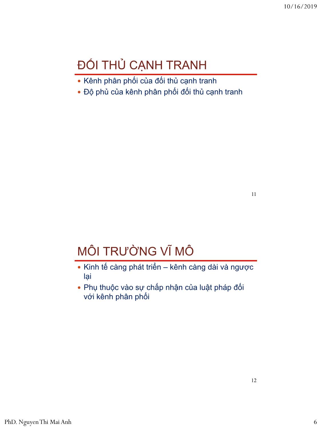 Bài giảng Nguyên lý marketing - Bài 8: Phân phối sản phẩm - Nguyễn Thị Mai An trang 6