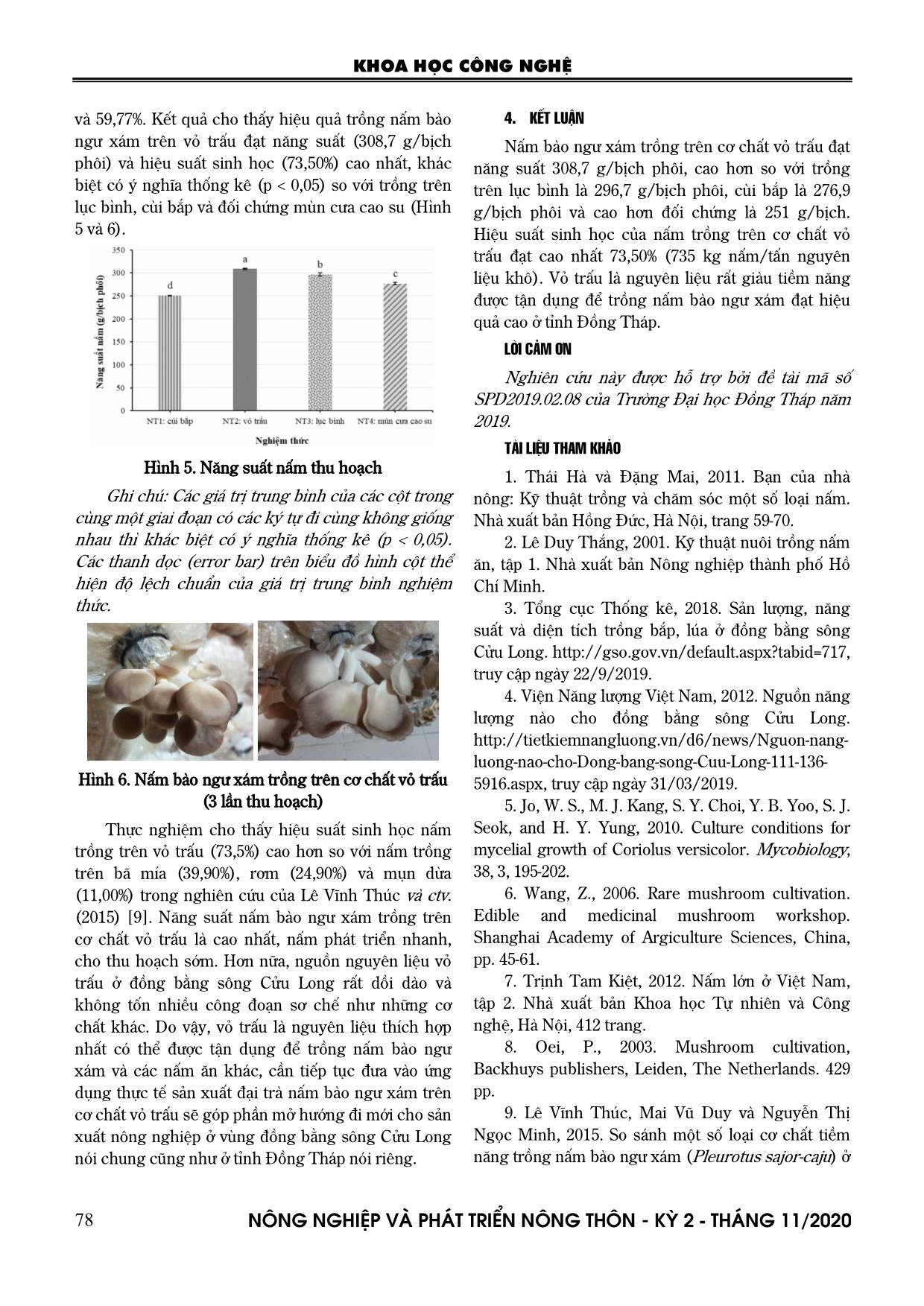 Nghiên cứu thử nghiệm trồng nấm bào ngư xám (Pleurotus sajor-caju (Fr.) Sing.) trên phụ phế phẩm cùi bắp, vỏ trấu và lục bình trang 4