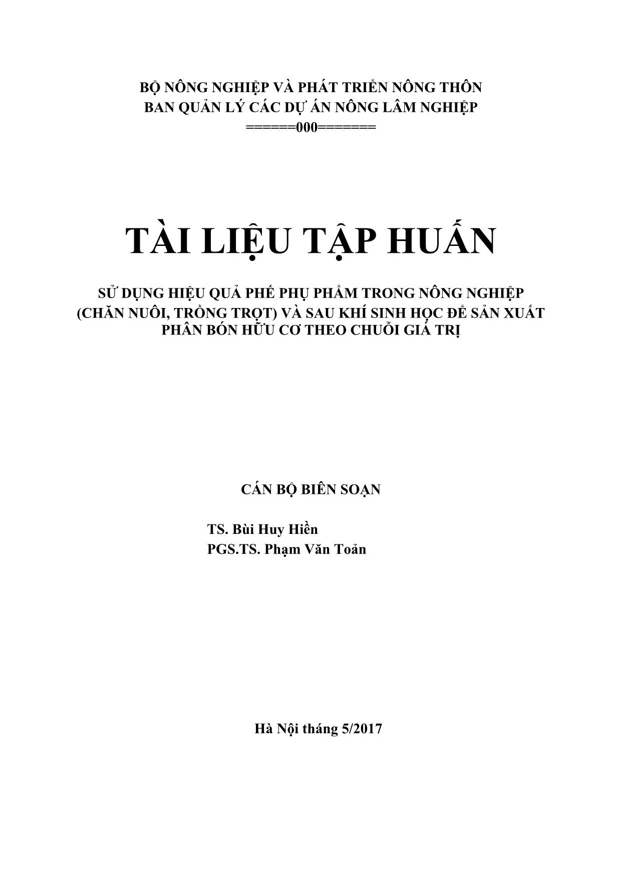 Tài liệu tập huấn Sử dụng hiệu quả phế phụ phẩm trong nông nghiệp (Chăn nuôi, trồng trọt) và sau khí sinh học để sản xuất phân bón hữu cơ theo chuỗi giá trị trang 1