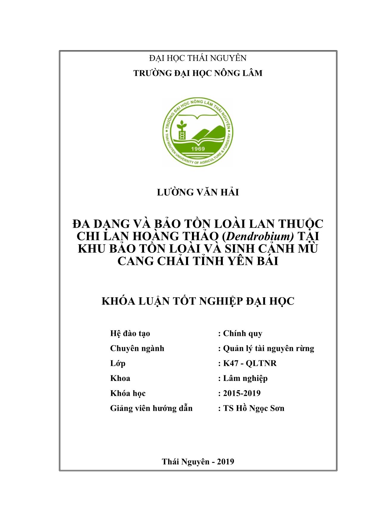 Khóa luận Đa dạng và bảo tồn loài lan thuộc chi lan Hoàng thảo (Dendrobium) tại khu bảo tồn loài và sinh cảnh Mù Cang Chải tỉnh Yên Bái trang 2