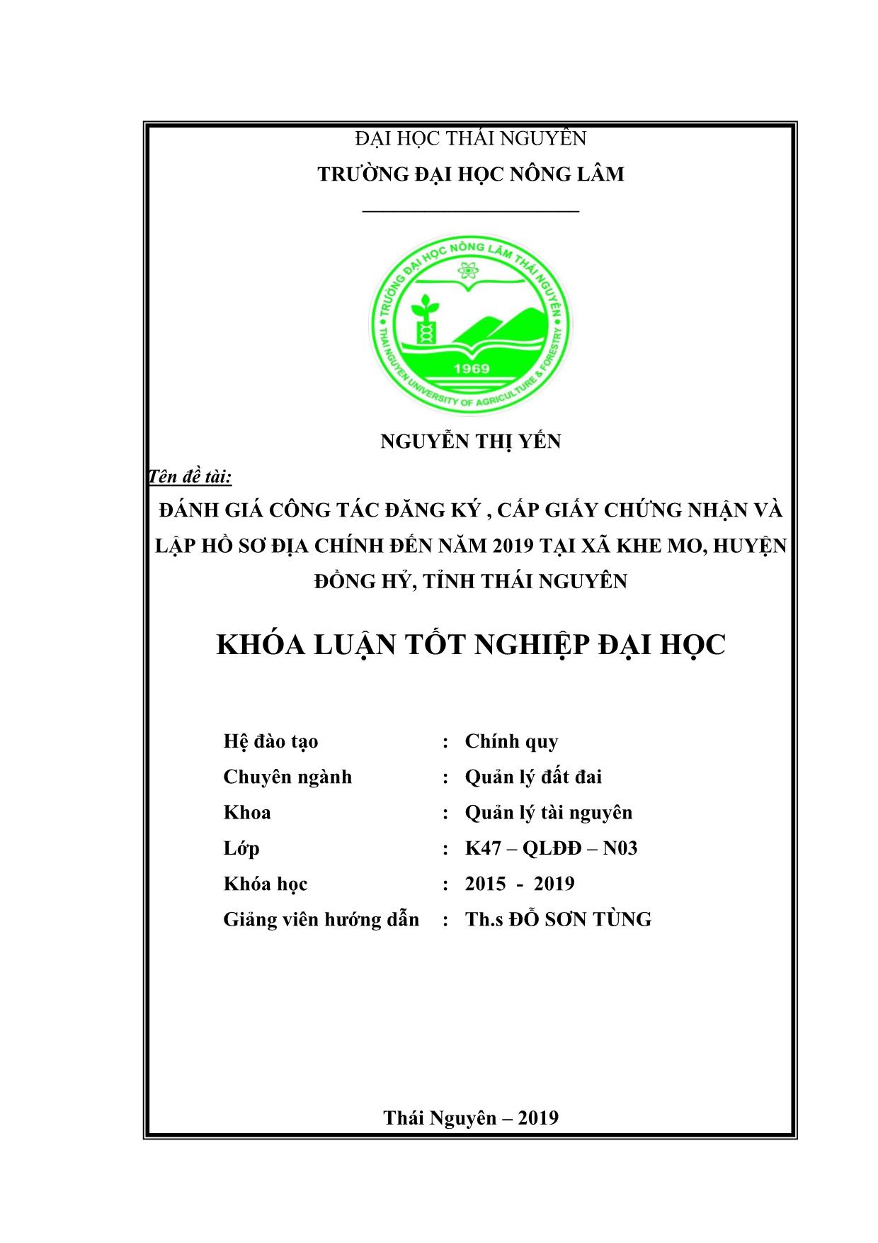 Khóa luận Đánh giá công tác đăng ký, cấp giấy chứng nhận và lập hồ sơ địa chính đến năm 2019 tại xã Khe Mo, huyện Đồng Hỷ, tỉnh Thái Nguyên trang 2