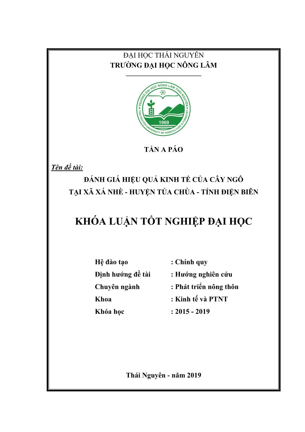 Khóa luận Đánh giá hiệu quả kinh tế của cây ngô tại xã Xá Nhè, huyện Tủa Chùa, tỉnh Điện Biên trang 1