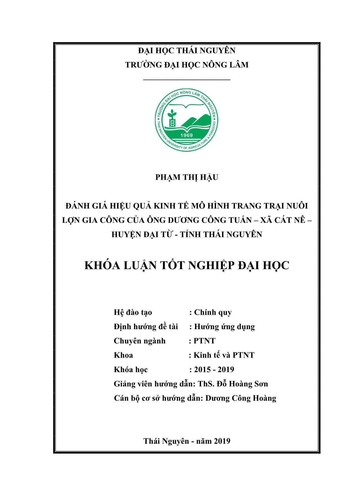 Khóa luận Đánh giá hiệu quả kinh tế mô hình trang trại nuôi lợn gia công của ông Dương Công Tuấn tại xã Cát Nê, huyện Đại Từ, tỉnh Thái Nguyên trang 2