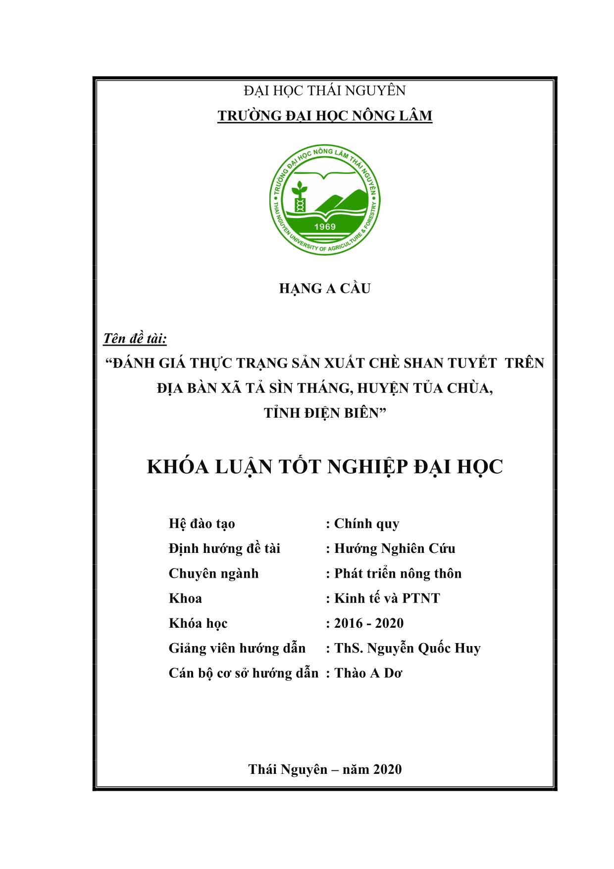 Khóa luận Đánh giá thực trạng sản xuất chè Shan Tuyết trên địa xã Tả Sìn Thàng, huyện Tùa Chủa, tỉnh Điện Biên trang 2