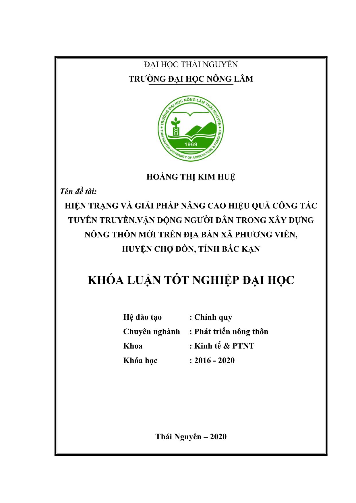 Khóa luận Hiện trạng và giải pháp nâng cao hiệu quả công tác tuyên truyền, vận động người dân trong xây dựng nông thôn mới trên địa bàn xã Phương Viên, huyện Chợ Đồn, tỉnh Bắc Kạn trang 1