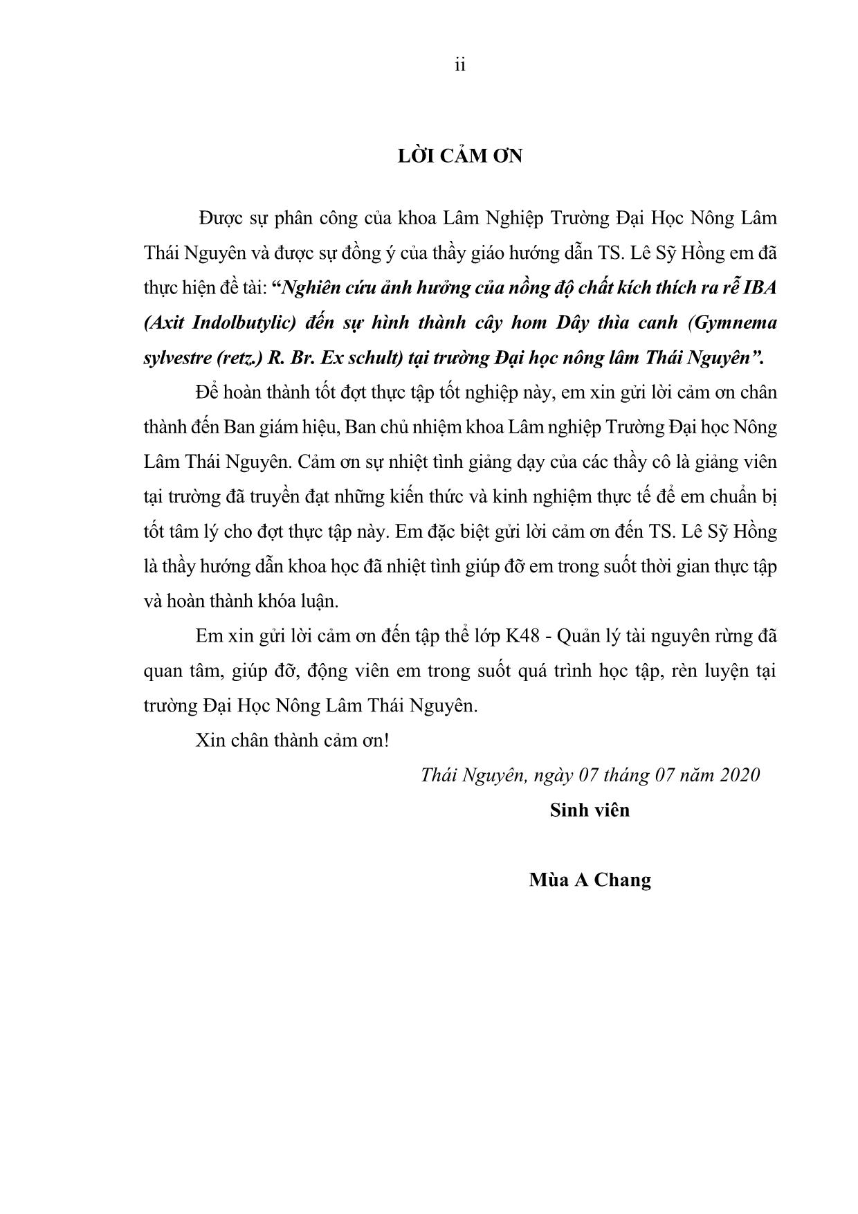 Khóa luận Nghiên cứu ảnh hưởng của nồng độ chất kích thích ra rễ IBA (Axit Indolbutylic) đến sự hình thành cây hom Dây thìa canh (Gymnema sylvestre (retz.) R. Br. Ex schult) tại trường Đại học nông lâm Thái Nguyên trang 4