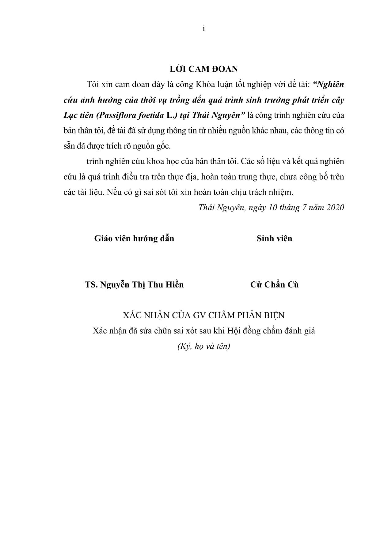 Khóa luận Nghiên cứu ảnh hưởng của thời vụ trồng đến quá trình sinh trưởng phát triển cây Lạc tiên (Passiflora foetida L.) tại Thái Nguyên trang 2
