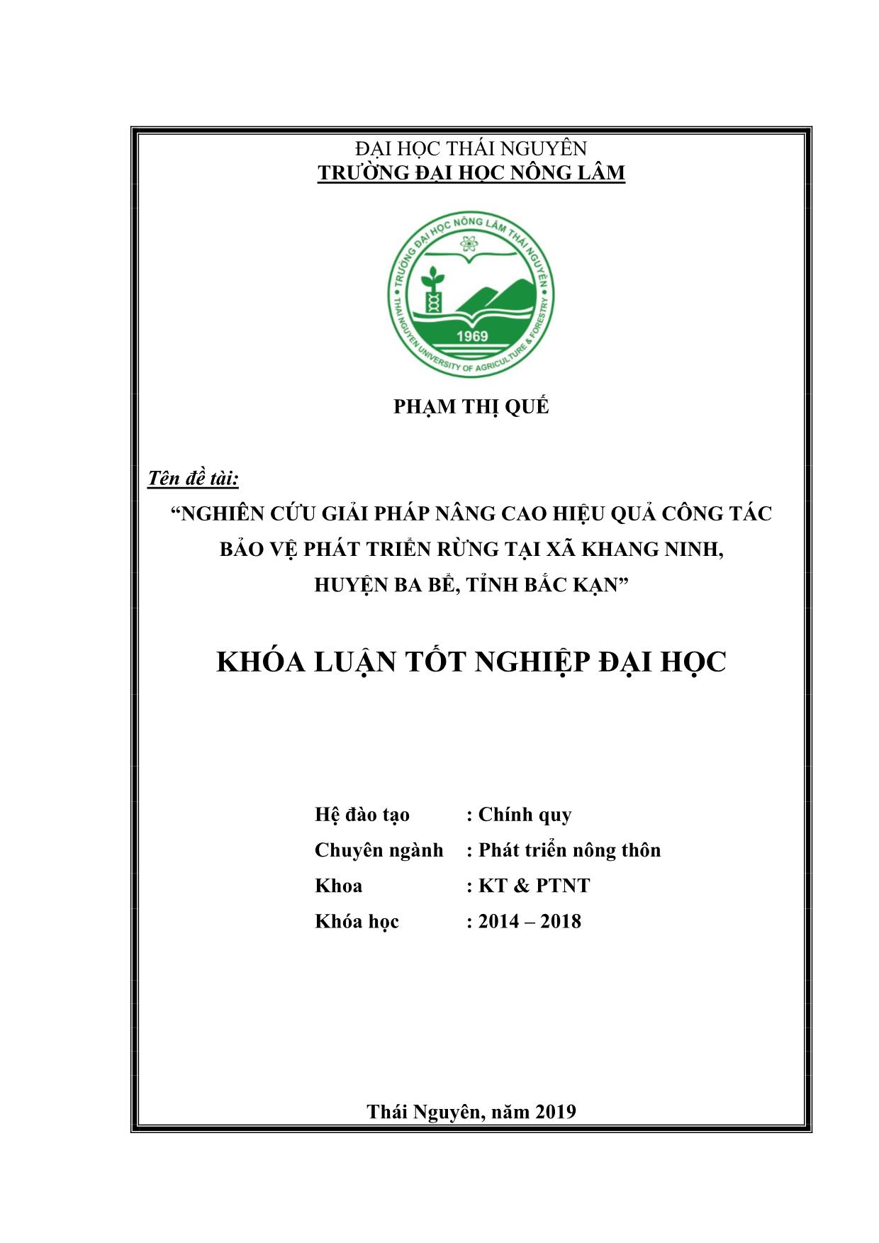 Khóa luận Nghiên cứu giải pháp nâng cao hiệu quả công tác bảo vệ phát triển rừng tại xã Khang Ninh, huyện Ba Bể, tỉnh Bắc Kạn trang 1