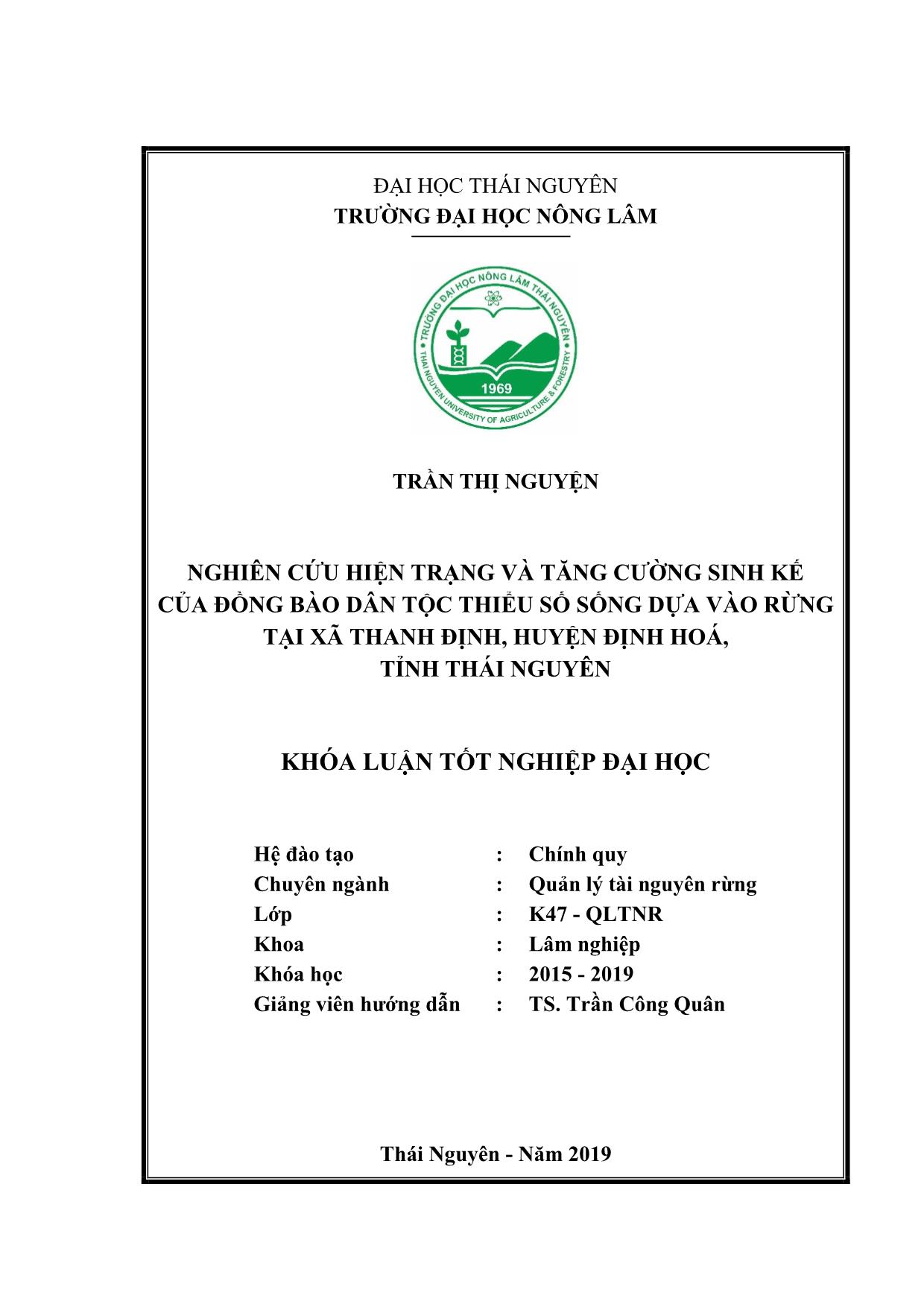 Khóa luận Nghiên cứu hiện trạng và tăng cường sinh kế của đồng bào dân tộc thiểu số sống dựa vào rừng tại xã Thanh Định, huyện Định Hóa, tỉnh Thái Nguyên trang 2