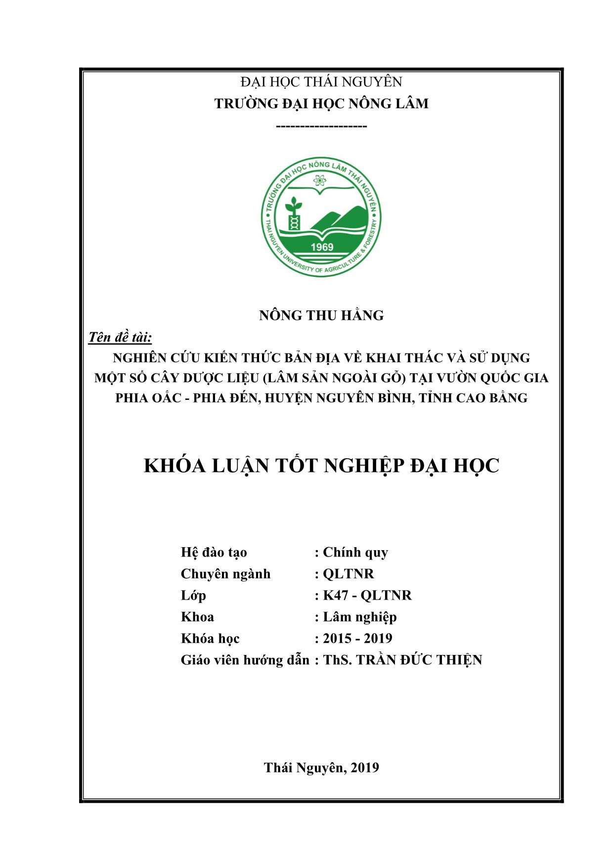 Khóa luận Nghiên cứu kiến thức bản địa về khai thác và sử dụng một số cây dược liệu tại Vườn Quốc gia Phia ĐénPhia Oắc, huyện Nguyên Bình, tỉnh Cao Bằng trang 2