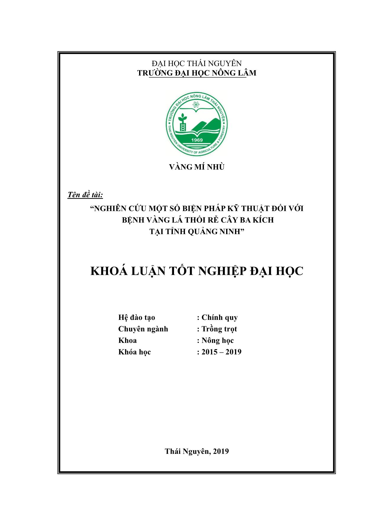 Khóa luận Nghiên cứu một số biện pháp kỹ thuật đối với bệnh vàng lá thối rễ cây ba kích tại tỉnh Quảng Ninh trang 1