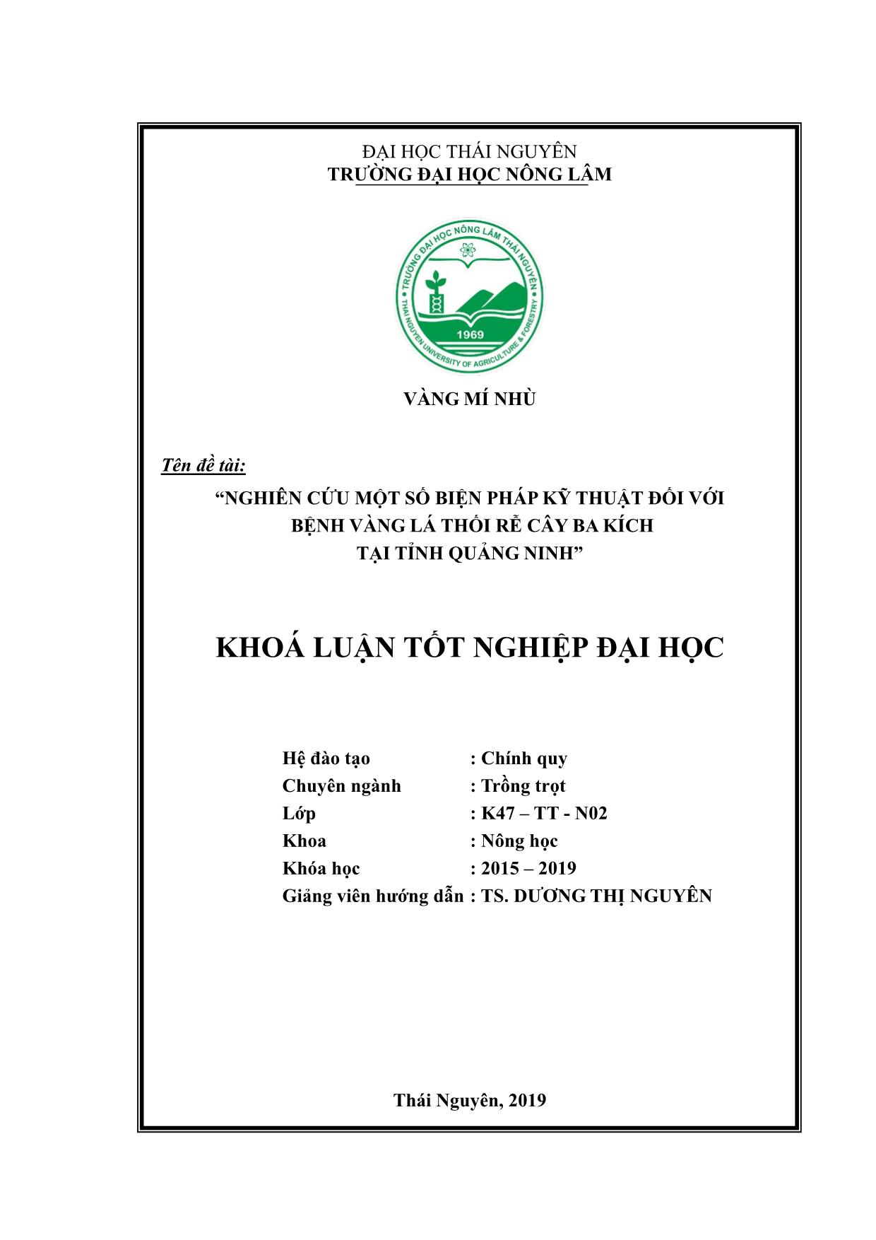 Khóa luận Nghiên cứu một số biện pháp kỹ thuật đối với bệnh vàng lá thối rễ cây ba kích tại tỉnh Quảng Ninh trang 2