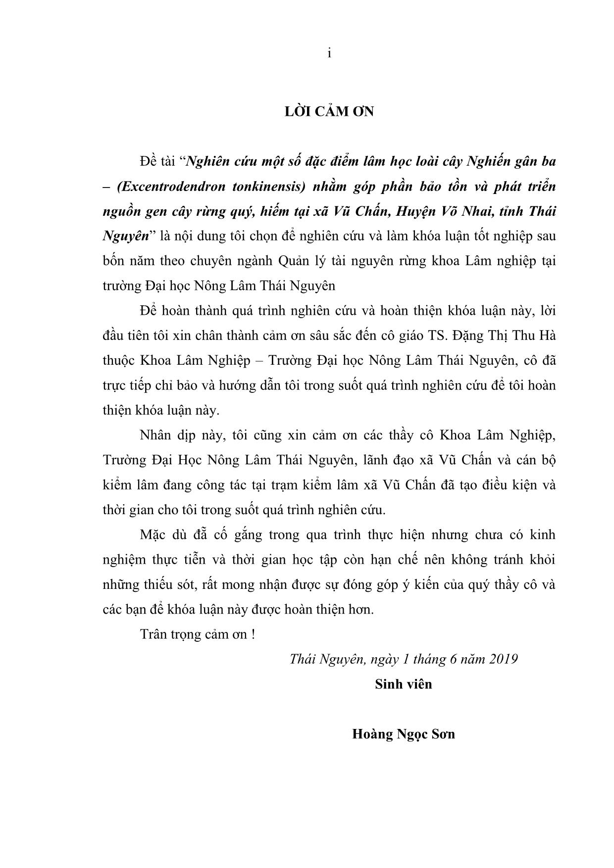 Khóa luận Nghiên cứu một số đặc điểm lâm học loài cây Nghiến gân ba (Excentrodendron tonkinensis) nhằm góp phần bảo tồn và phát triển nguồn gen cây rừng quý, hiếm tại xã Vũ Chấn, huyện Võ Nhai, tỉnh Thái Nguyên trang 3