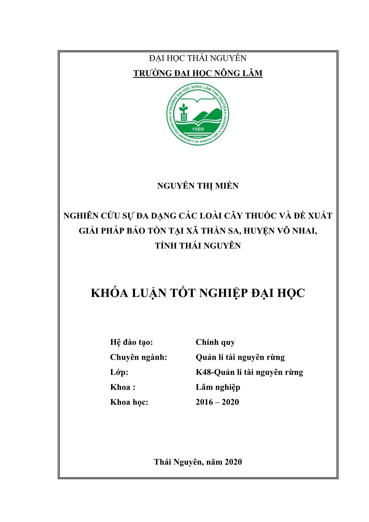 Khóa luận Nghiên cứu sự đa dạng các loài cây thuốc và đề xuất giải pháp bảo tồn tại xã Thần Sa, huyện Võ Nhai, tỉnh Thái Nguyên trang 1