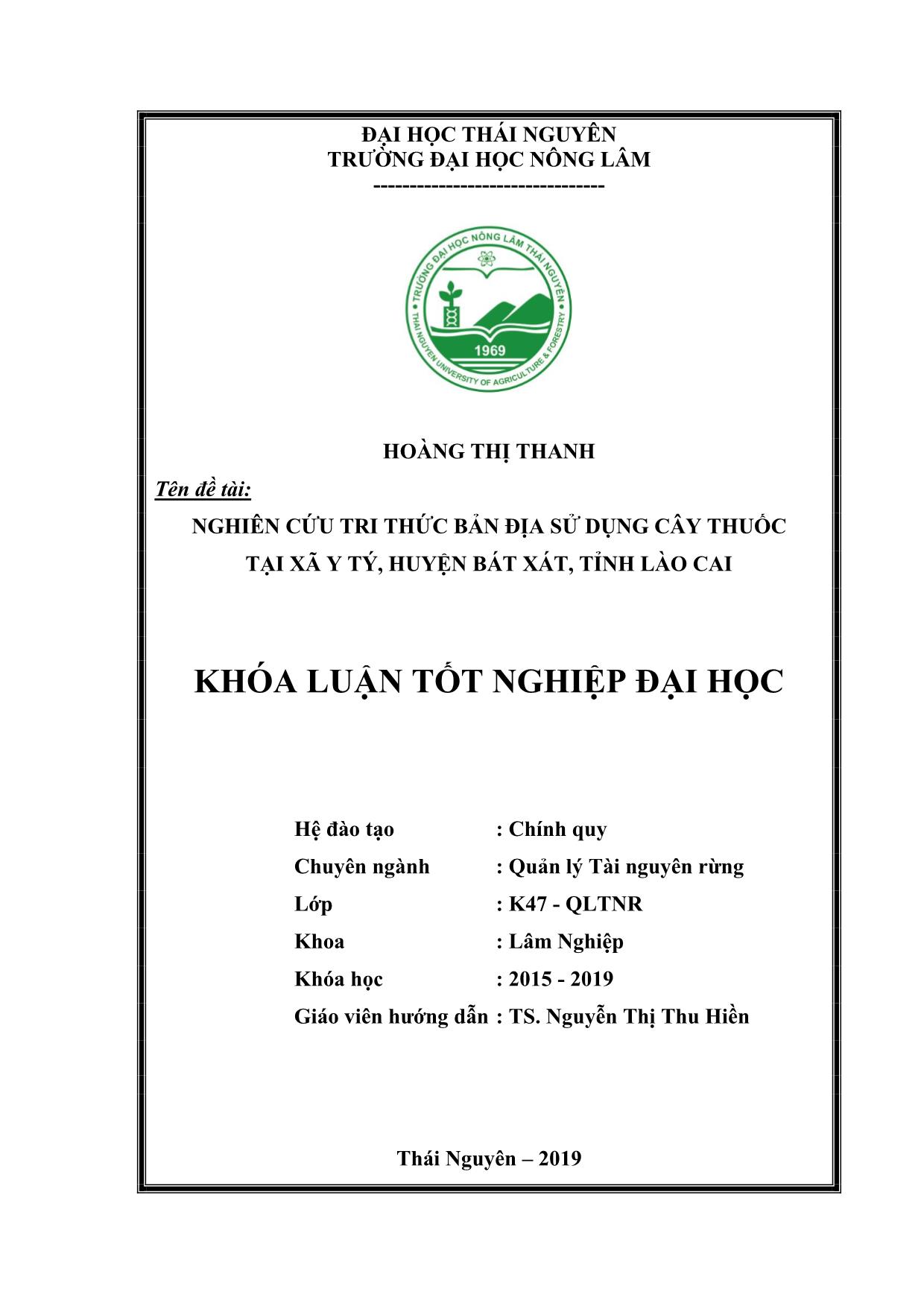 Khóa luận Nghiên cứu tri thức bản địa sử dụng cây thuốc tại xã Y Tý, huyện Bát Xát, tỉnh Lào Cai trang 2