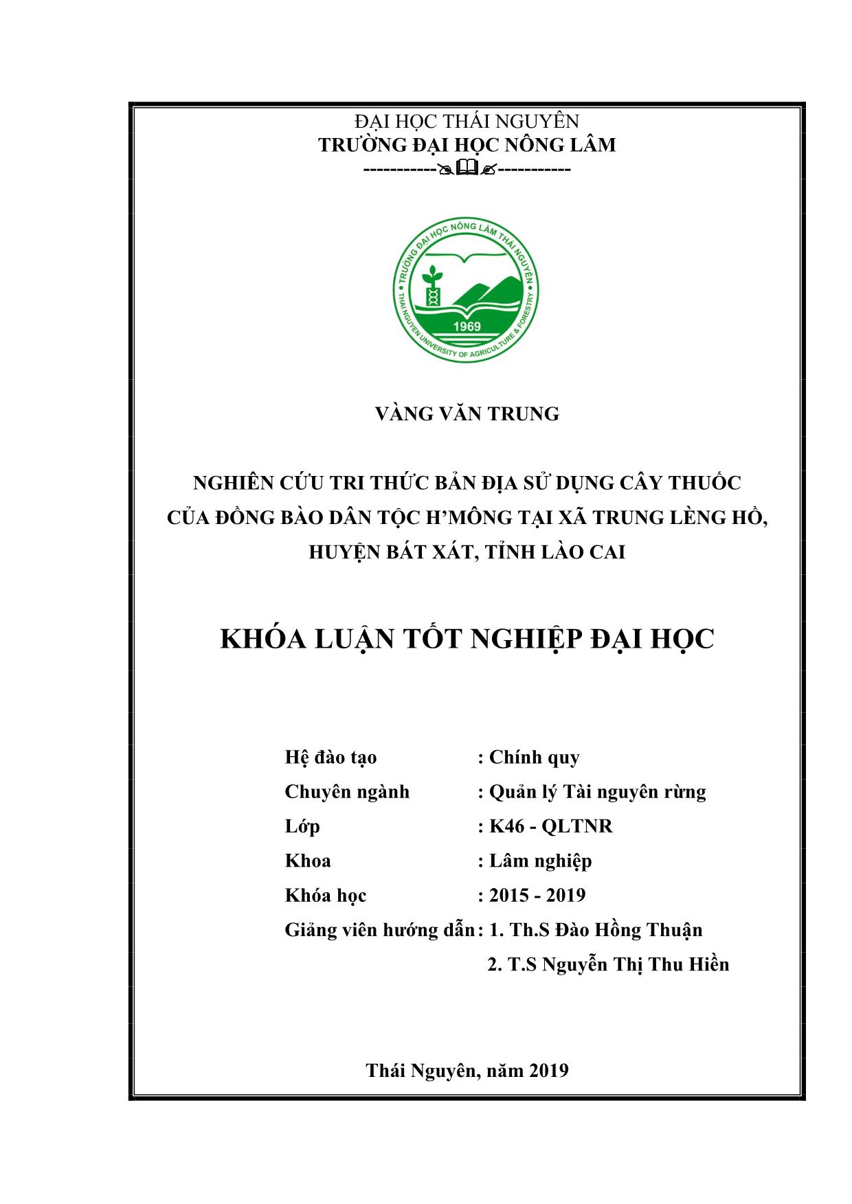 Khóa luận Nghiên cứu tri thức bản địa sử dụng cây thuốc của đồng bào dân tộc H’ Mông tại xã Trung Lèng Hồ, Huyện Bát Xát, Tỉnh Lào Cai trang 2