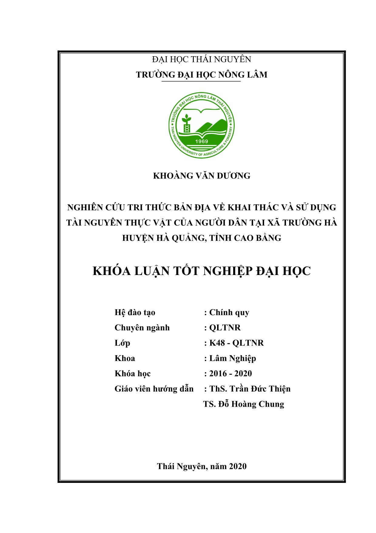 Khóa luận Nghiên cứu tri thức bản địa về khai thác và sử dụng tài nguyên thực vật của người dân tại xã Trường Hà, huyện Hà Quảng, tỉnh Cao Bằng trang 2