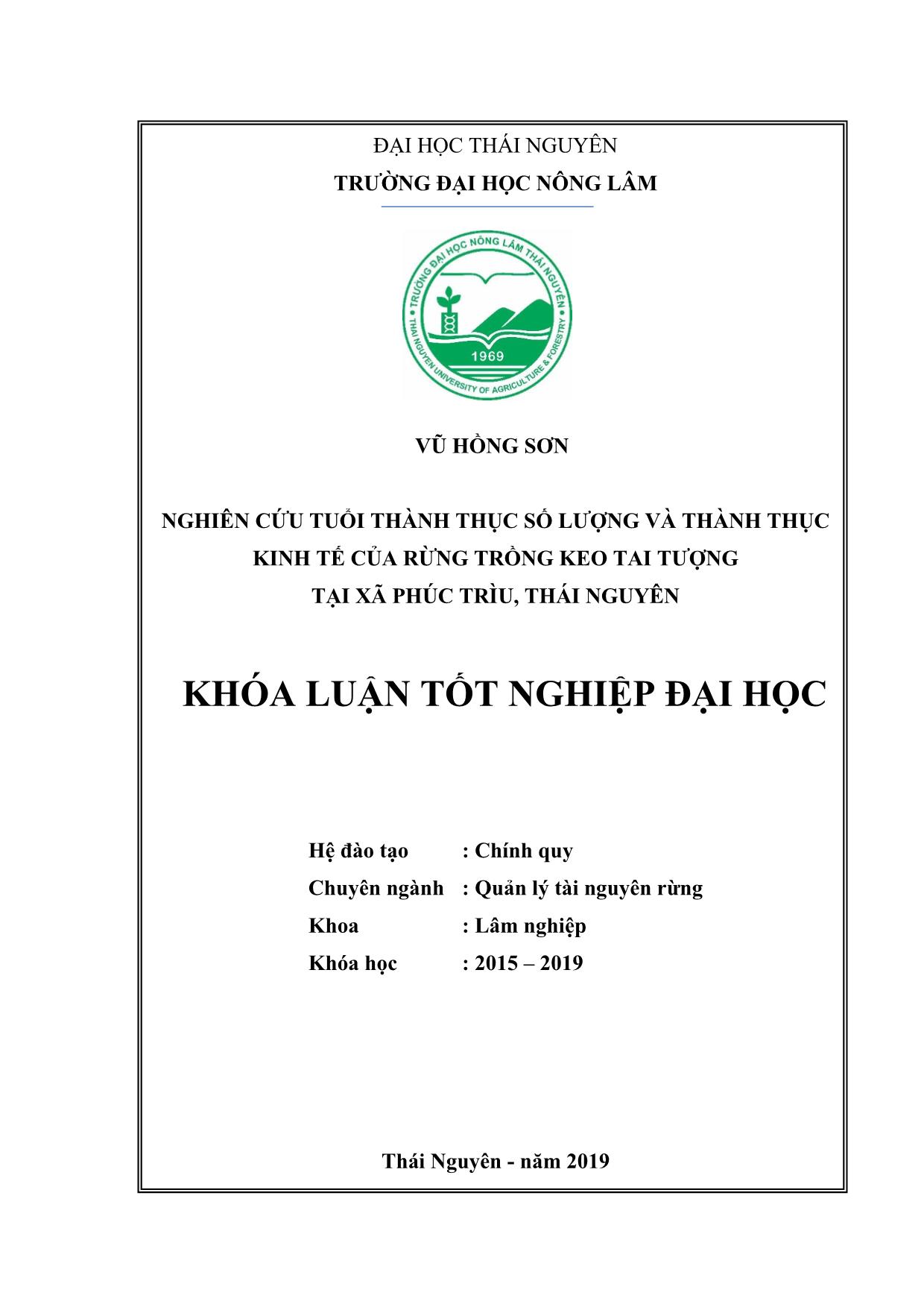 Báo cáo Nghiên cứu tuổi thành thục số lượng và thành thục kinh tế của rừng trồng keo tai tượng tại xã Phúc Trìu, Thái nguyên trang 1