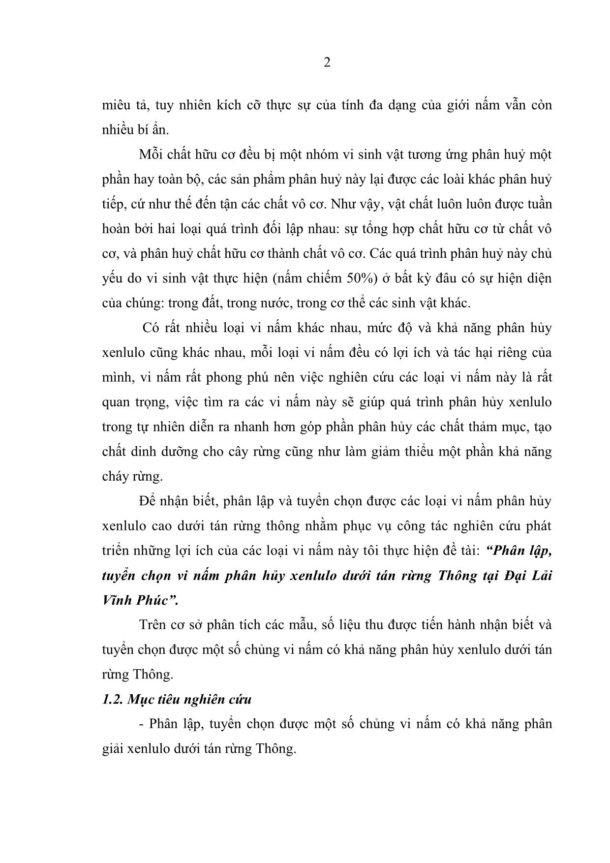 Khóa luận Phân lập, tuyển chọn vi nấm phân hủy xenlulo dưới tán rừng Thông tại Đại Lải Vĩnh Phúc trang 10