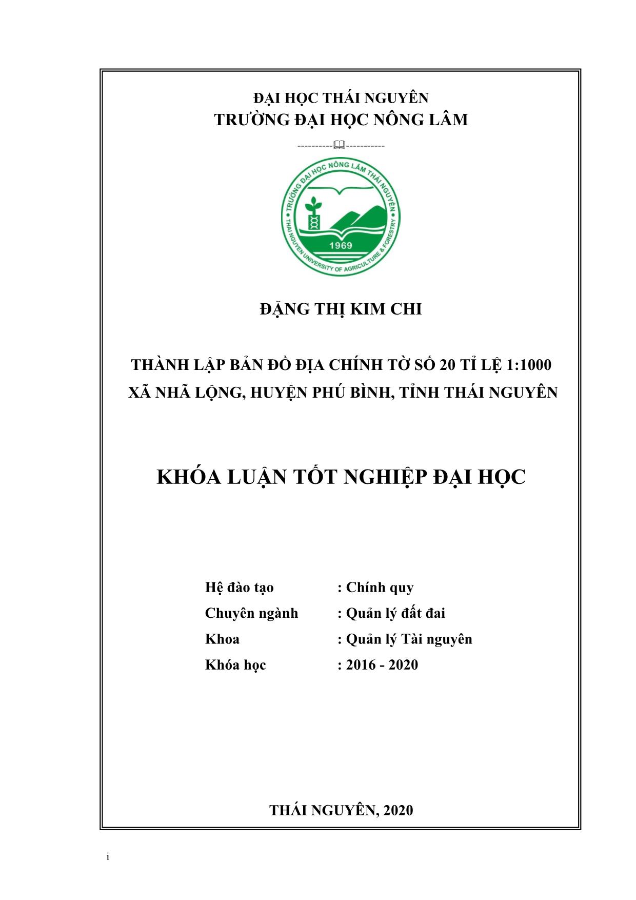 Khóa luận Thành lập tờ bản đồ địa chính tờ số 20 tỉ lệ 1:1000 từ số liệu đo, xã Nhã Lộng, huyện Phú Bình, tỉnh Thái Nguyên trang 1