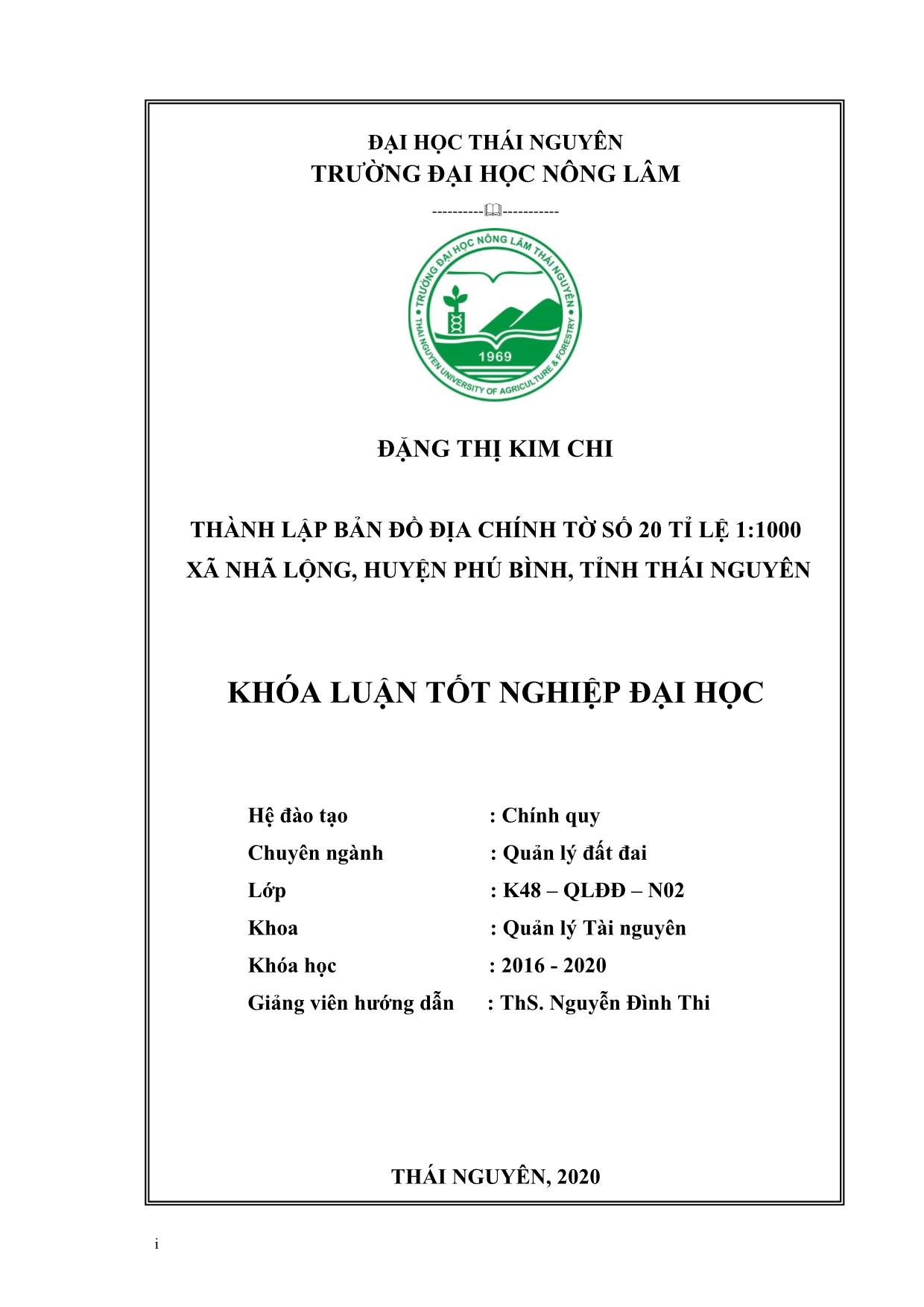 Khóa luận Thành lập tờ bản đồ địa chính tờ số 20 tỉ lệ 1:1000 từ số liệu đo, xã Nhã Lộng, huyện Phú Bình, tỉnh Thái Nguyên trang 2