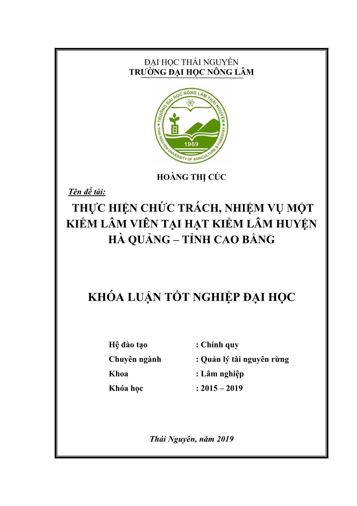 Khóa luận Thực hiện chức trách, nhiệm vụ một kiểm lâm viên tại hạt kiểm lâm huyện Hà Quảng tỉnh Cao Bằng trang 1