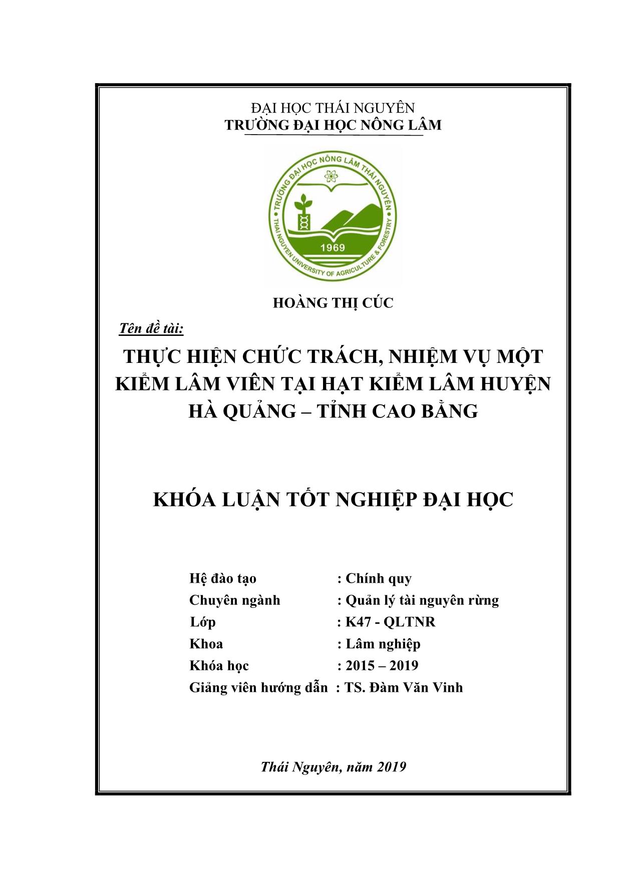 Khóa luận Thực hiện chức trách, nhiệm vụ một kiểm lâm viên tại hạt kiểm lâm huyện Hà Quảng tỉnh Cao Bằng trang 2