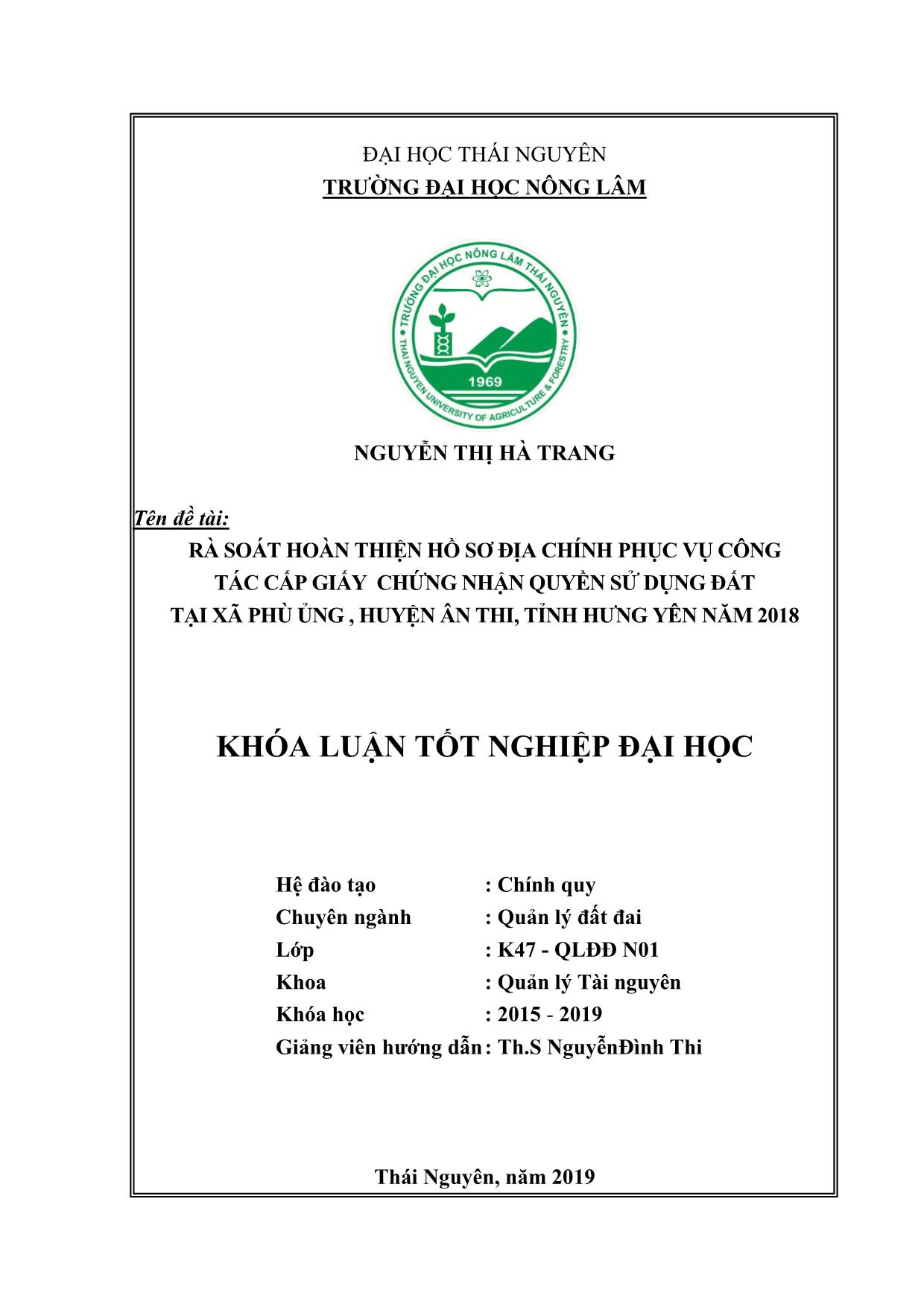 Khóa luận Rà soát hoàn thiện hồ sơ địa chính phục vụ công tác cấp Giấy chứng nhận quyền sử dụng đất tại xã Phù Ủng, huyện Ân Thi, tỉnh Hưng Yên năm 2018 trang 1