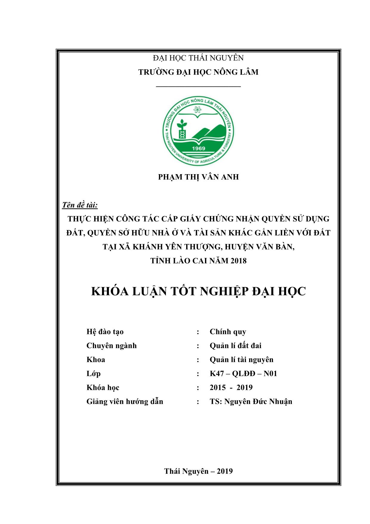 Khóa luận Thực Hiện công tác cấp giấy chứng nhận quyền sử dụng đất, quyền sở hữu nhà ở và tài sản khác gắn liền với đất tại xã Khánh Yên Thượng, huyện Văn Bàn, tỉnh Lào Cai năm 2018 trang 1